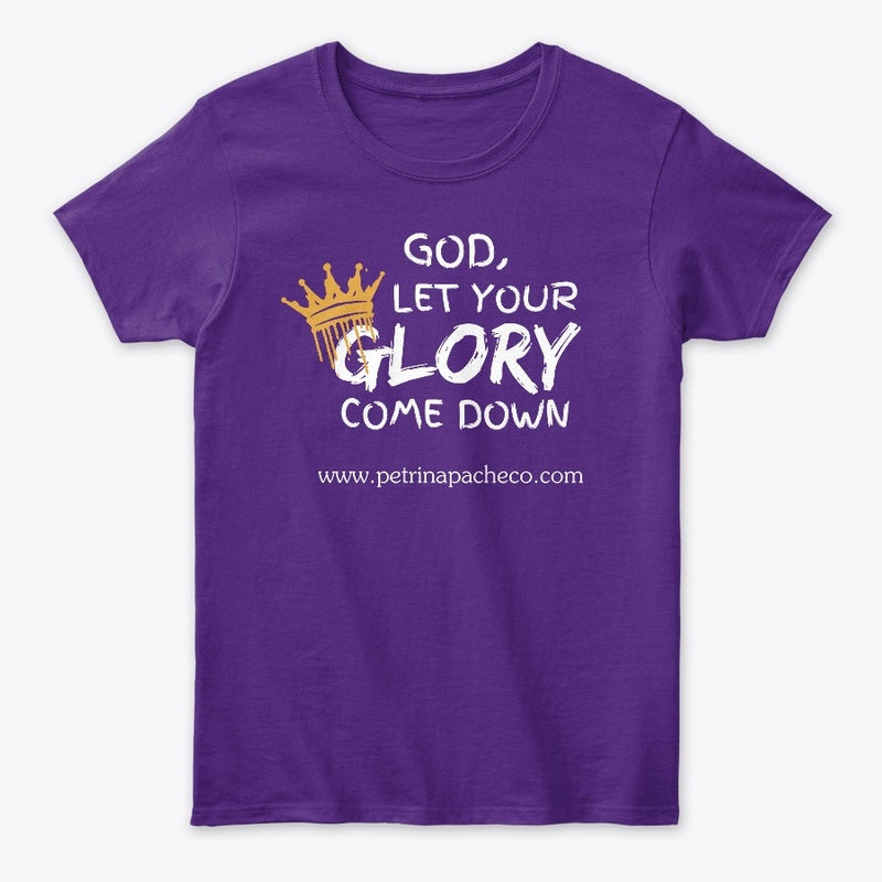 Glory Come Down Tee