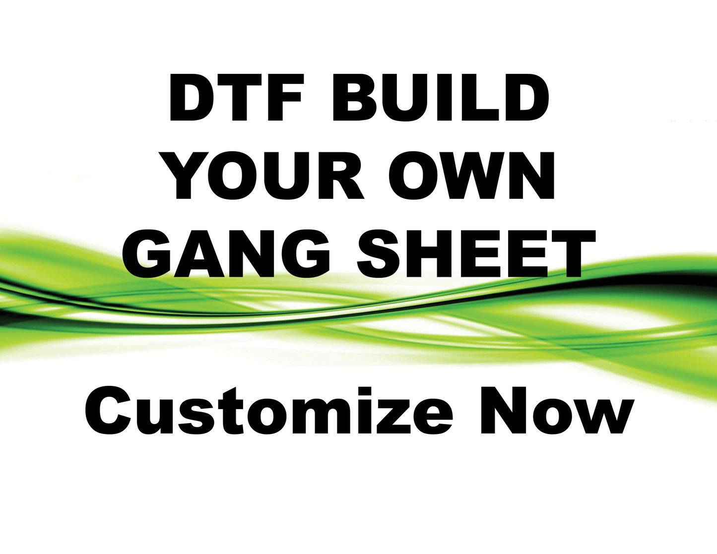 Custom Gang Sheet