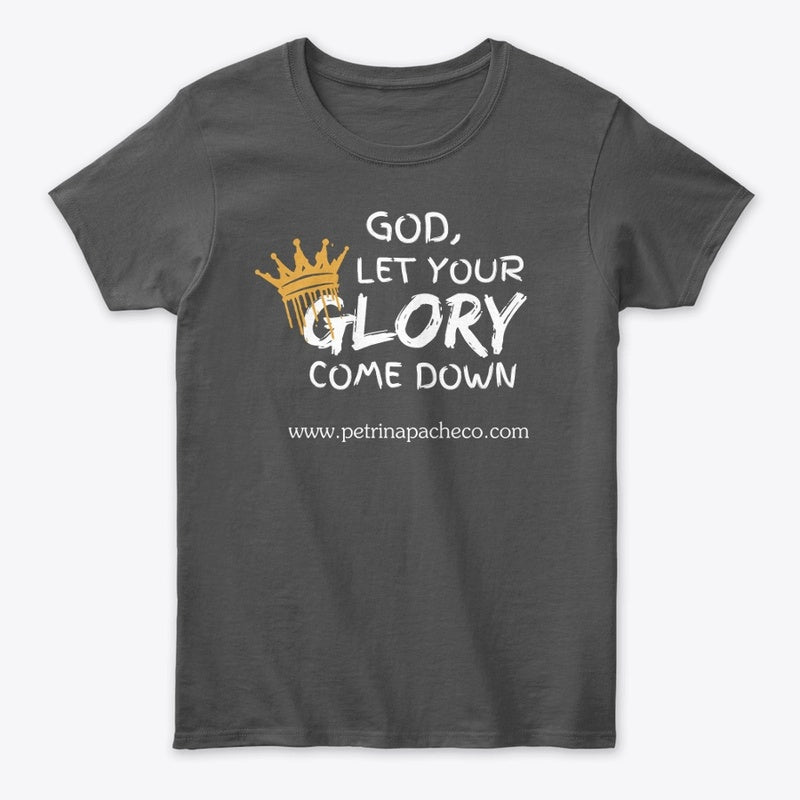 Glory Come Down Tee